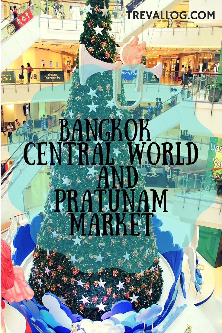 Bangkok Central World and Pratunam Market, Thailand