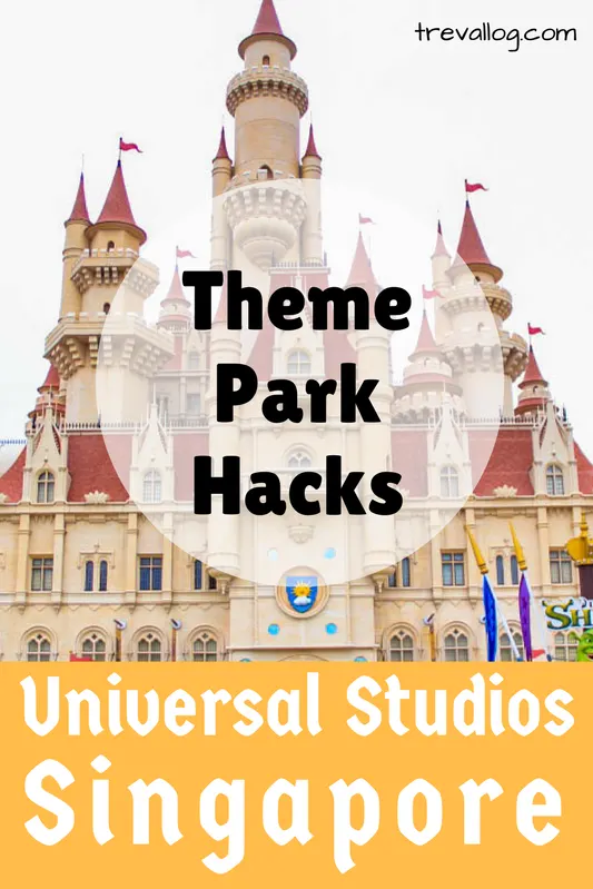 Universal Studios Singapore - theme park guides and hacks