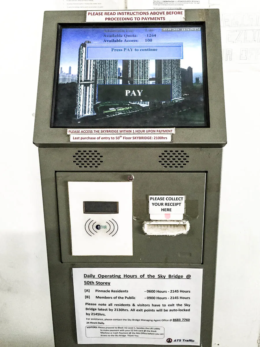 Payment machine where you can purchase ticket to go to Sky Bridge / Sky Garden at Level 50. You can only pay with EZ-Link with this machine. If you need to pay by cash, inform the officer in MA Office. Opening hour information is clearly pasted on the machine.