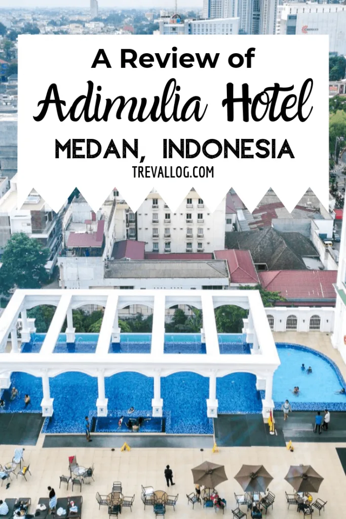 Adimulia Hotel Medan Review