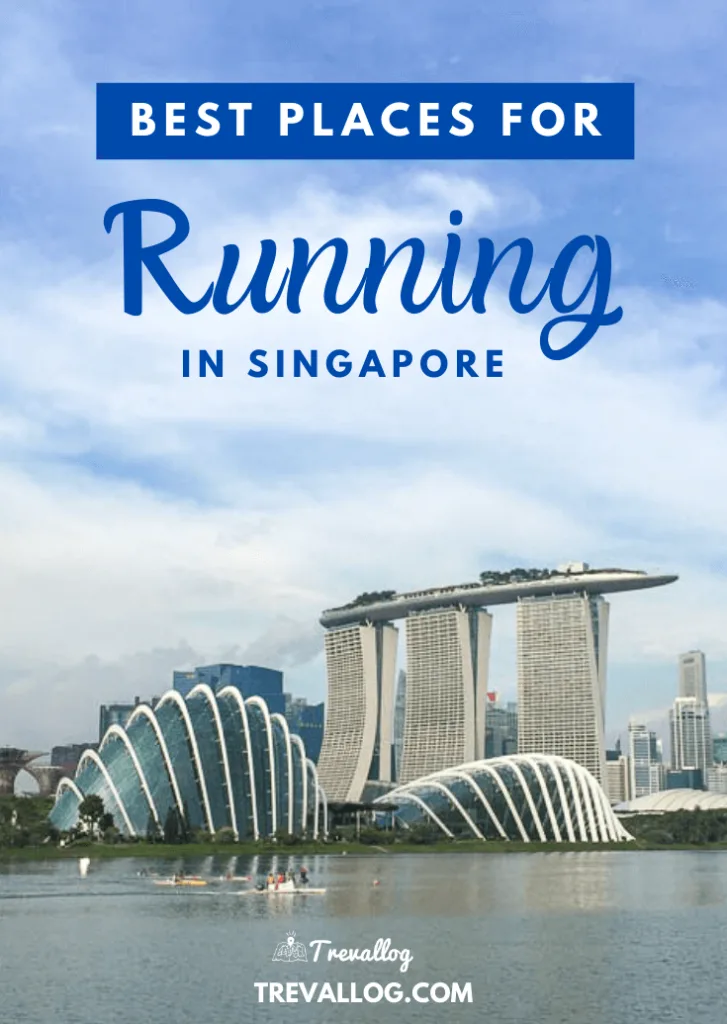 Places to run in Singapore