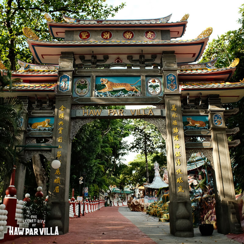 The Secret Life of Haw Par Villa Review - Haw Par Villa Gate